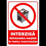 Indicator interzisa repararea masinii in timpul functionarii