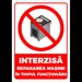 Indicator interzisa repararea masinii in timpul functionarii